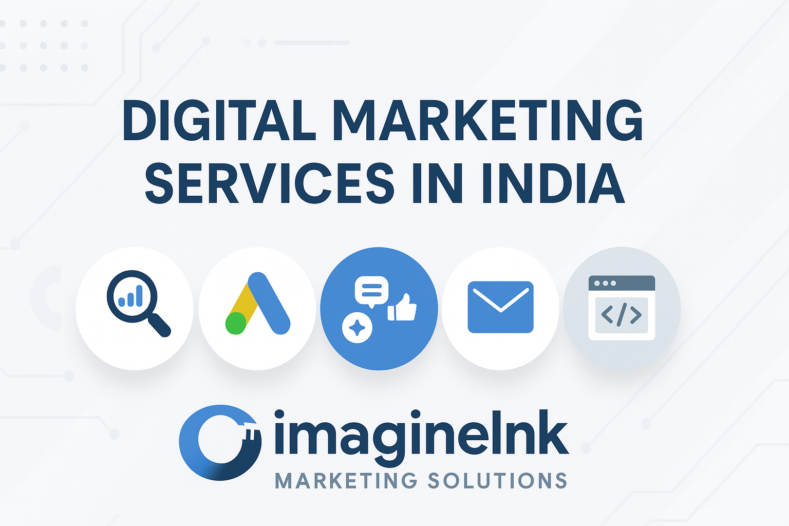 Digital Marketing Services in India by ImagineInk Marketing Solutions